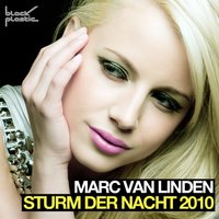 Sturm der Nacht 2010 - Marc van Linden
