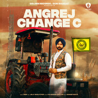 Angrej Change C - Deep & Jelly Manjitpuri