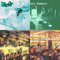Unique Indoor Dining - Bossa Nova Jazz Romance