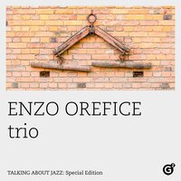 Sister Sadie - Enzo Orefice Trio