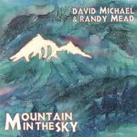 Glissading the Clouds - David Michael & Randy Mead