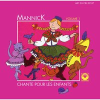 Le sais-tu, mon petit frère - Mannick
