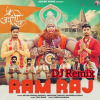 Ram Raj - Akash Sharma Nawada & Abhishek Thakur & DJ Swam