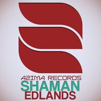 Shaman - EdLands