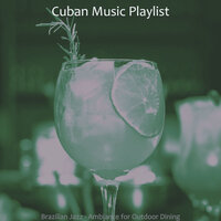 Tranquil Bars - Cuban Music Playlist