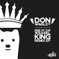 Rise of the Weasel King - Don Winsley