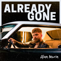 Already Gone - Alan Murin