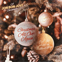 If I Get Home On Christmas Day - Jon Bon Jovi & Bon Jovi