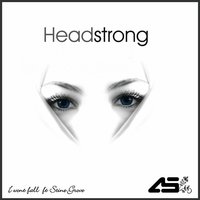 I Won't Fall - Headstrong