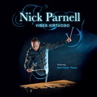 Caprice No. 24 in A Minor - Nick Parnell & Amir Farid & Version for Vibraphone & Никколо Паганини