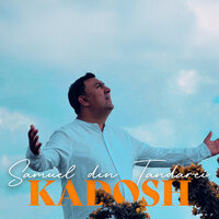 KADOSH - Samuel Din Tandarei