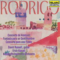 Rodrigo: Fantasía para un Gentilhombre: IV. Canario - David Russell & Erich Kunzel & Naples Philharmonic Orchestra