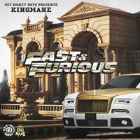 Fast and Furious - King Mane