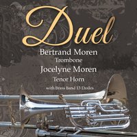 The Trombonist's Heritage - Bertrand Moren & Jocelyne Moren & Brass Band 13*