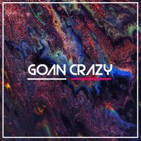 GOAN CRAZY - STRACURE