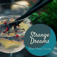 Cool Evenings - Blue Moon Swing
