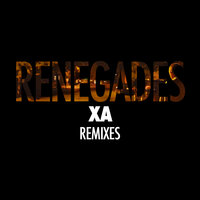 Renegades - X Ambassadors