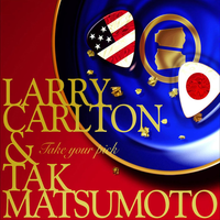 Neon Blue - Larry Carlton & Tak Matsumoto