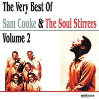 The Last Mile of the Way - Sam Cooke & The Soul Stirrers