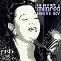 Darn That Dream - Mildred Bailey