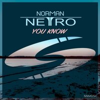 You Know - Norman Netro