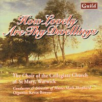 How Lovely Are Thy Dwellings Fair - Kevin Bowyer & Иоганнес Брамс