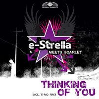 Thinking of You - e-Strella & Scarlet