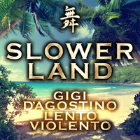 Encantar - Gigi D'Agostino & Lento Violento