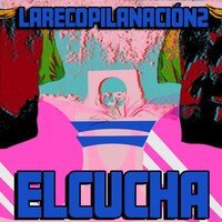 Unreleased: gente1 - Elcucha