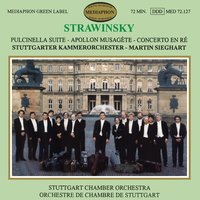 Pulcinella Suite: VII. Vivo - Stuttgart Chamber Orchestra & Martin Sieghart & Игорь Фёдорович Стравинский