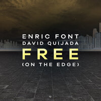 Free - Enric Font & David Quijada