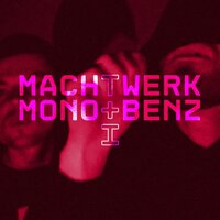 Nie mehr allein - Mono und Benz & Gavin Sense