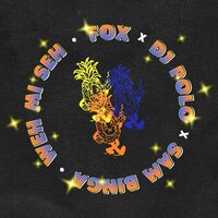 Weh Mi Seh - Fox & DJ Polo & Sam Binga