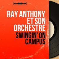 The Lady's in Love With You - Ray Anthony et son orchestre
