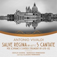 RV 617 Salve Regina Andante - Barocco Veneziano & Claudio Ferrarini & Антонио Вивальди