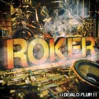 Déjalo Fluir - Roker