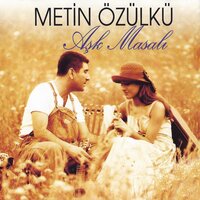 Asırlar Gibi Geçti - Metin Özülkü