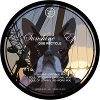 Soul Of Johnny - Dub Recycle