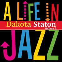 Love Walked In - Dakota Staton