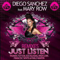 Just listen - Diego Sanchez