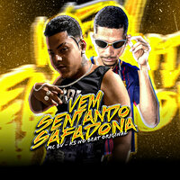 Vem Sentando Safadona - Ks no beat original & MC Bv