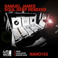 Soul Deep - Samuel James & Lackluster