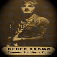 Cymylau Du - Derec Brown