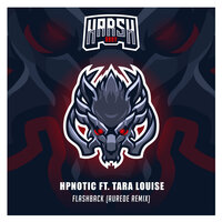 Flashback - Hpnotic & Tara Louise & Aurede