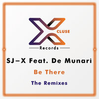 Be There  [Knights Of The Round Label ReThink Dub] - SJ-X & Knights of the Round Label & De Munari