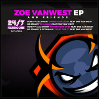 Trust The DJ - DJ Stompy & Zetamale & Zoe Vanwest