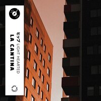Light Hearted - La Cantina