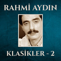 Kadehler Kırılsın - Rahmi Aydın