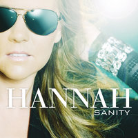 Sanity - Hannah
