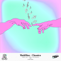 Classics - MathMan & Eloquin
